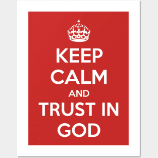 Trust in God Posters and Art